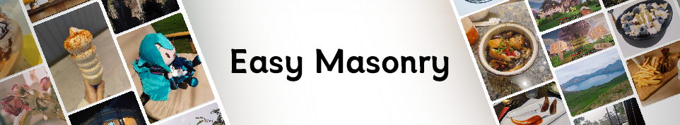 开源瀑布流相册生成器 - Easy Masonry